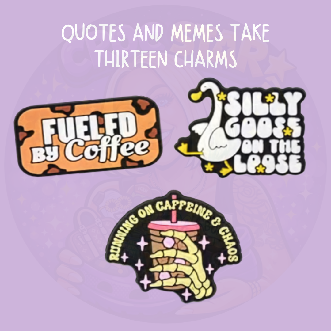 Funny quote croc charms including slogan and meme style designs